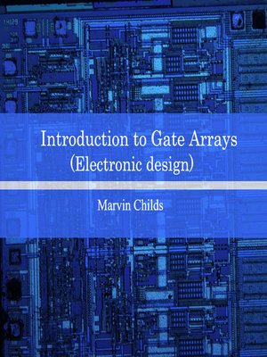 cover image of Introduction to Gate Arrays